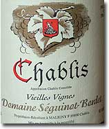 Domaine Séguinot-Bordet Chablis Vieilles Vignes
